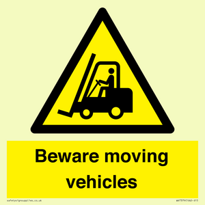 Beware moving vehicles with Warning forklift symbol